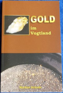 Buch "Gold im Vogtland" (Schade)