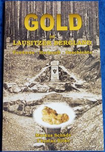 Buch "Gold im Lausitzer Bergland (Schade)